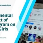 Facebook Acknowledges Detrimental Impact of Instagram on Teen Girls