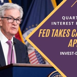 Fed Takes Cautious Approach: Quarter-Point Interest Rate Rise Implies Possible Pause
