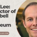 Spotlight on Eric Lee: Director of Kimbell Art Museum